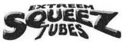 EXTREEM SQUEEZ TUBES trademark