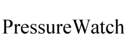 PRESSUREWATCH trademark