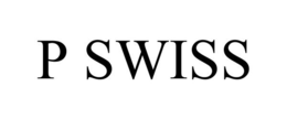 P SWISS trademark