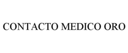 CONTACTO MEDICO ORO trademark