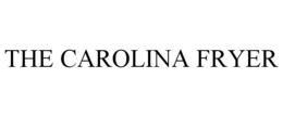 THE CAROLINA FRYER trademark