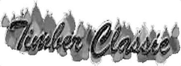 TIMBER CLASSIC trademark