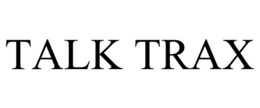 TALK TRAX trademark