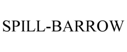 SPILL-BARROW trademark