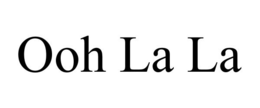 OOH LA LA trademark