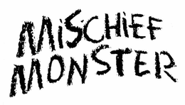 MISCHIEF MONSTER trademark