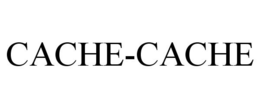 CACHE-CACHE trademark