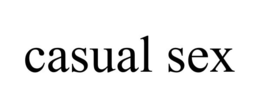 CASUAL SEX trademark
