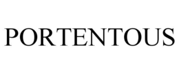 PORTENTOUS trademark