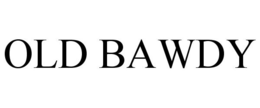 OLD BAWDY trademark