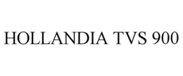 HOLLANDIA TVS 900 trademark