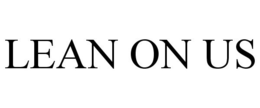 LEAN ON US trademark