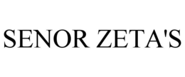 SENOR ZETA'S trademark