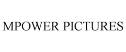 MPOWER PICTURES trademark