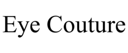 EYE COUTURE trademark