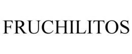 FRUCHILITOS trademark