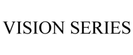 VISION SERIES trademark