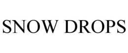 SNOW DROPS trademark