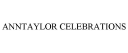 ANNTAYLOR CELEBRATIONS trademark