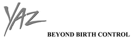 YAZ BEYOND BIRTH CONTROL trademark
