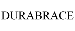 DURABRACE trademark