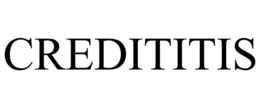 CREDITITIS trademark
