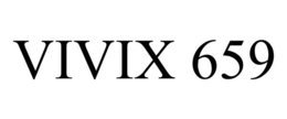 VIVIX 659 trademark