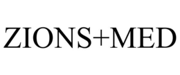 ZIONS+MED trademark
