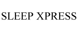 SLEEP XPRESS trademark