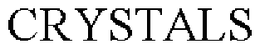 CRYSTALS trademark