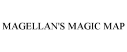 MAGELLAN'S MAGIC MAP trademark