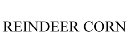 REINDEER CORN trademark