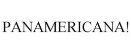 PANAMERICANA! trademark