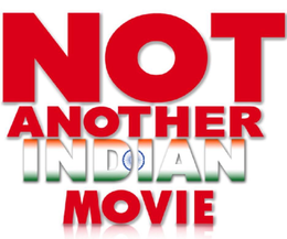 NOT ANOTHER INDIAN MOVIE trademark