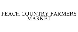 PEACH COUNTRY FARMERS MARKET trademark