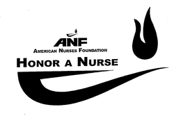 ANF AMERICAN NURSES FOUNDATION HONOR A NURSE trademark