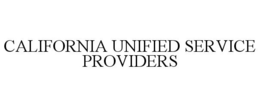 CALIFORNIA UNIFIED SERVICE PROVIDERS trademark