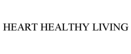 HEART HEALTHY LIVING trademark