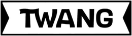 TWANG trademark
