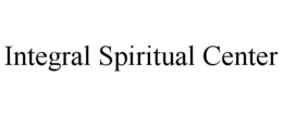 INTEGRAL SPIRITUAL CENTER trademark