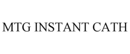 MTG INSTANT CATH trademark