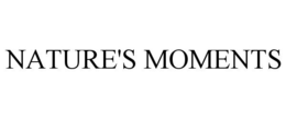 NATURE'S MOMENTS trademark