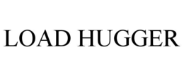 LOAD HUGGER trademark