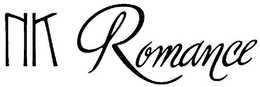 NK ROMANCE trademark