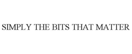 SIMPLY THE BITS THAT MATTER trademark
