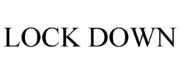 LOCK DOWN trademark