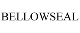 BELLOWSEAL trademark