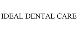 IDEAL DENTAL CARE trademark