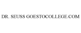 DR. SEUSS GOESTOCOLLEGE.COM trademark