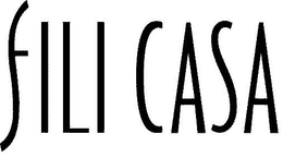 FILI CASA trademark